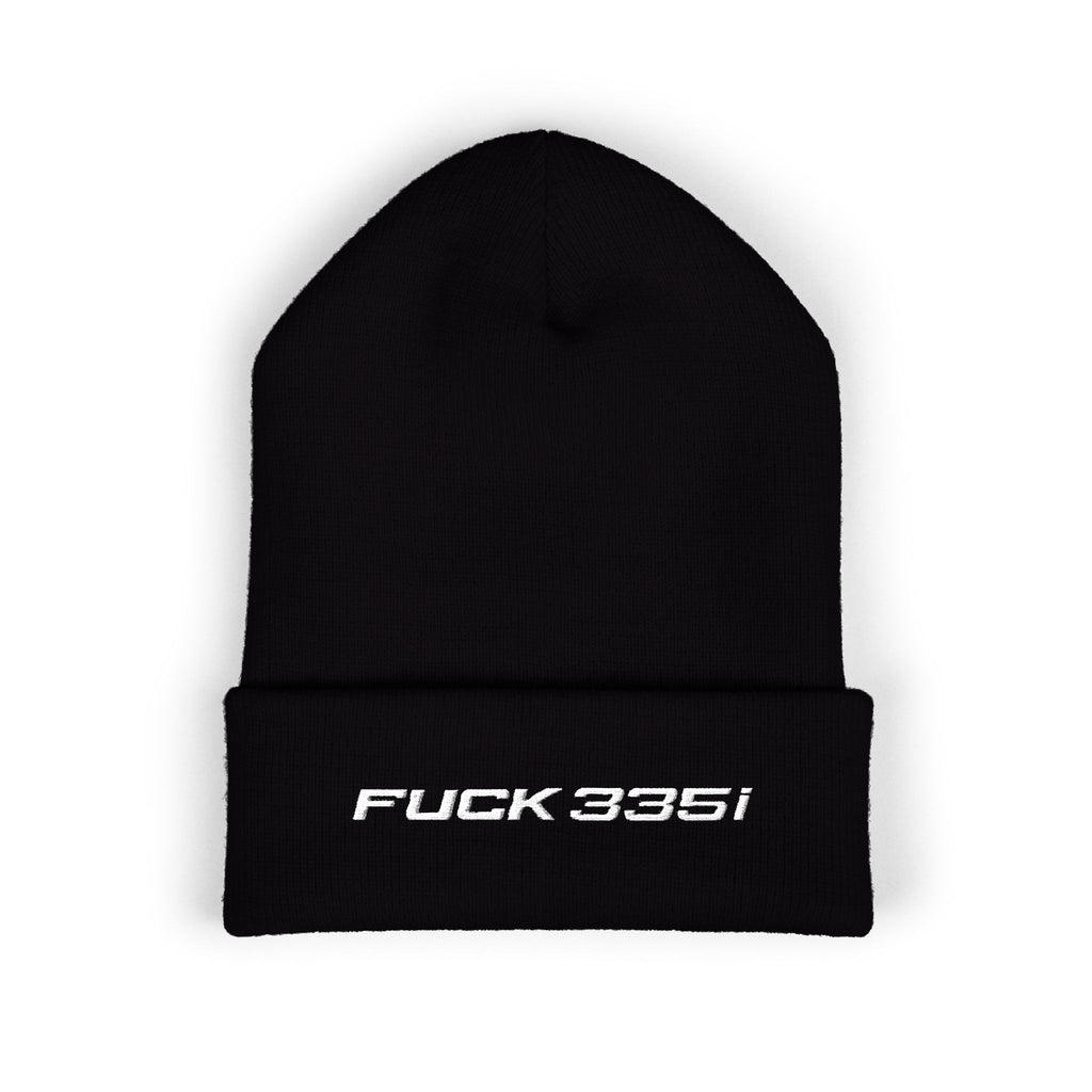 Fuck 335i Cuffed Beanie (Embroidery)